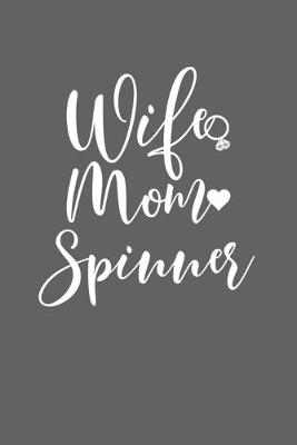 Book cover for Wife Mom Spinner