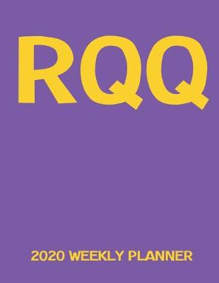 Book cover for RQQ 2020 Weekly Planner