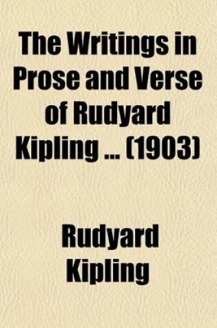 Cover of The Writings in Prose and Verse of Rudyard Kipling (Volume 20); Just So Stories for Little Children