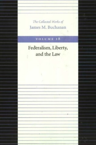 Cover of Federalism Liberty & the Law