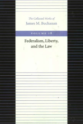 Book cover for Federalism Liberty & the Law