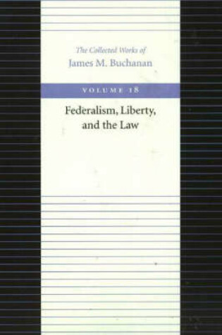 Cover of Federalism Liberty & the Law