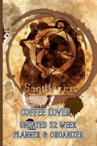 Cover of Sagittarius Coffee Lover