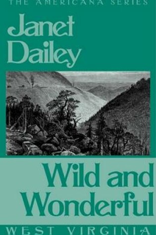 Cover of Wild and Wonderful (West Virginia)