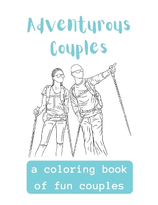 Book cover for Adventurous Couples