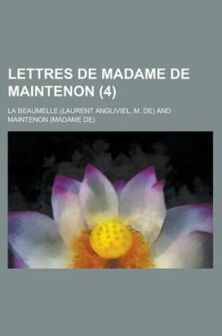 Cover of Lettres de Madame de Maintenon (4)