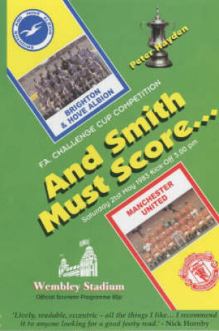 Cover of And Smith Must Score....