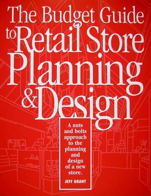 Book cover for The Budget Guide to Retail Store Planning and Design