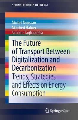 Cover of The Future of Transport Between Digitalization and Decarbonization