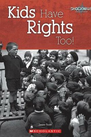 Cover of Kids Have Rights Too!