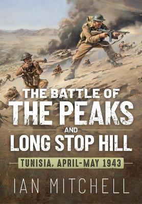 Book cover for The Battle of the Peaks and Long Stop Hill