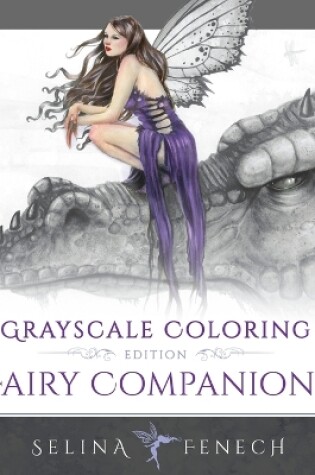 Cover of Fairy Companions - Grayscale Coloring Edition