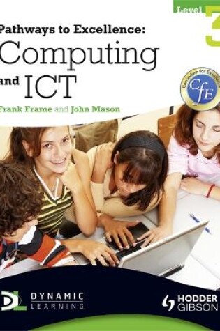 Cover of Pathways to Excellence: Computing and ICT Level 3