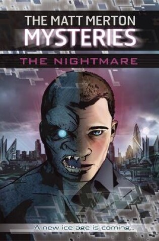 Cover of The Matt Merton Mysteries: The Nightmare