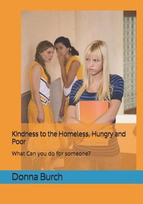 Book cover for Kindness to the Homeless, Hungry and Poor