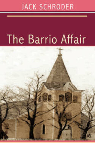 Cover of The Barrio Affair