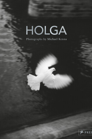 Cover of Michael Kenna: Holga