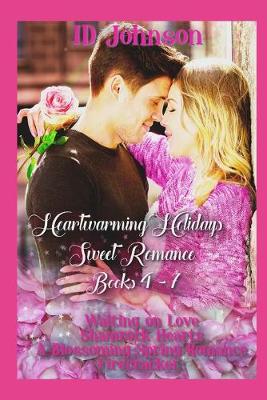 Book cover for Heartwarming Holidays Sweet Romance Books 4-7