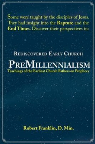 Cover of Rediscovered Early Church PreMillennialism