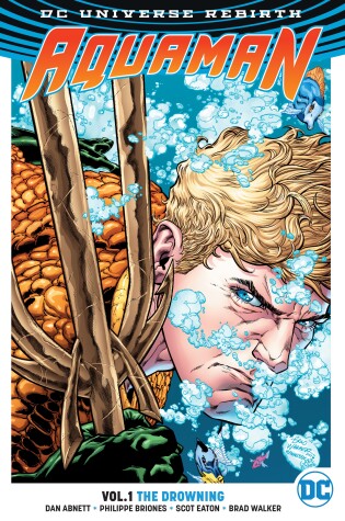 Cover of Aquaman Vol. 1: The Drowning (Rebirth)
