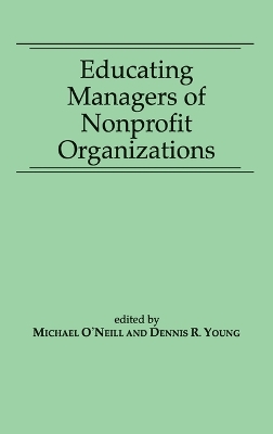 Book cover for Educating Managers of Nonprofit Organizations