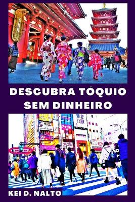 Book cover for Descubra Toquio Sem Dinheiro