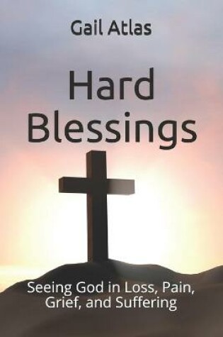 Cover of Hard Blessings
