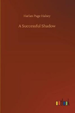 Cover of A Successful Shadow