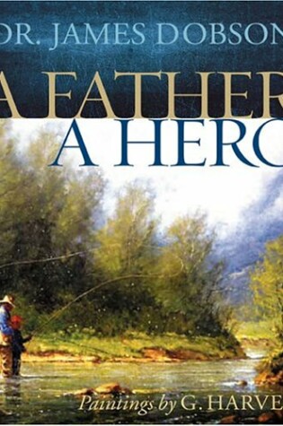 Cover of A Father, a Hero