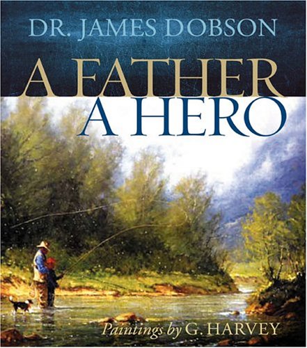 Book cover for A Father, a Hero