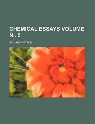 Book cover for Chemical Essays Volume N . 5