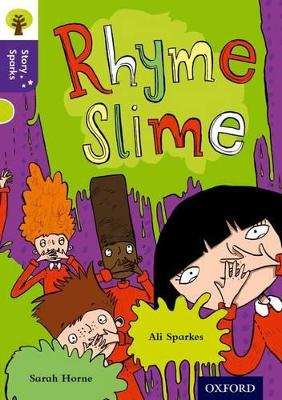 Book cover for Oxford Reading Tree Story Sparks: Oxford Level 11: Rhyme Slime