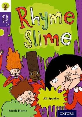 Cover of Oxford Reading Tree Story Sparks: Oxford Level 11: Rhyme Slime