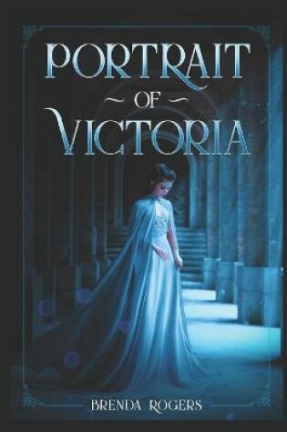 Cover of Portrait of Victoria