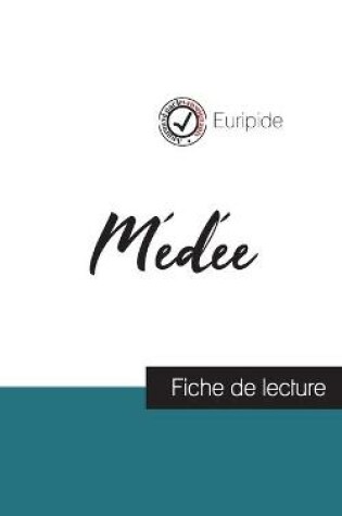Cover of Medee de Euripide (fiche de lecture et analyse complete de l'oeuvre)
