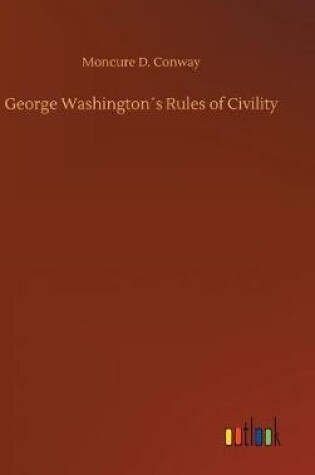 Cover of George Washington´s Rules of Civility