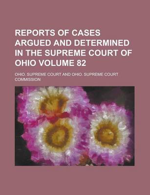 Book cover for Reports of Cases Argued and Determined in the Supreme Court of Ohio