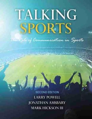 Book cover for Talking Sports: The Role of Communication in Sports