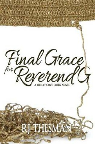 Cover of Final Grace for Reverend G
