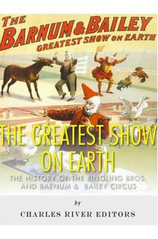 Cover of The Greatest Show on Earth