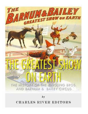 Book cover for The Greatest Show on Earth