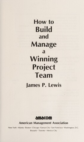 Book cover for How to Build and Manage a Winning Project Team