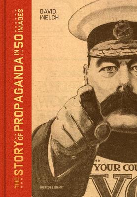 Book cover for The Story of Propaganda in 50 Images