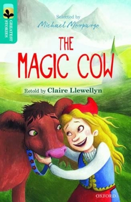 Book cover for Oxford Reading Tree TreeTops Greatest Stories: Oxford Level 9: The Magic Cow