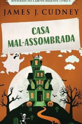 Cover of Casa Mal-Assombrada