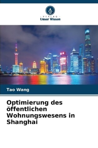 Cover of Optimierung des öffentlichen Wohnungswesens in Shanghai