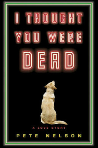 Cover of I Thought You Were Dead