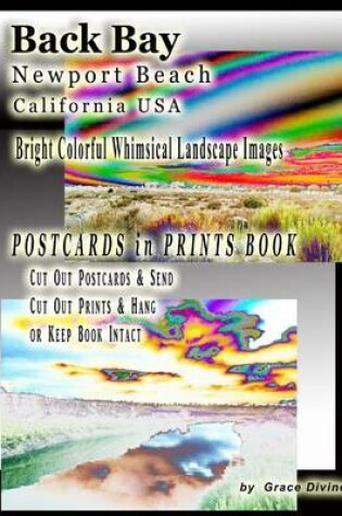 Cover of Back Bay Newport Beach California USA Bright Colorful Whimsical Landscape Images Postcards in Prints Book
