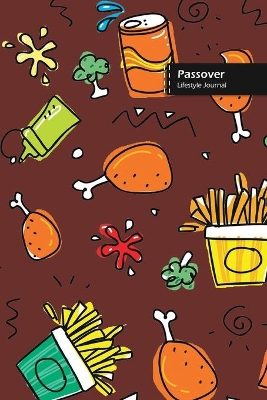 Book cover for Passover Lifestyle Journal, Blank Write-in Notebook, Dotted Lines, Wide Ruled, Size (A5) 6 x 9 In (Brown)