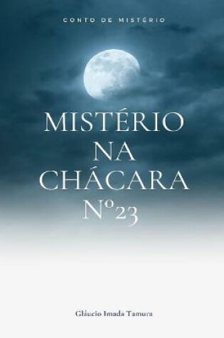 Cover of Misterio na chacara n Degrees23